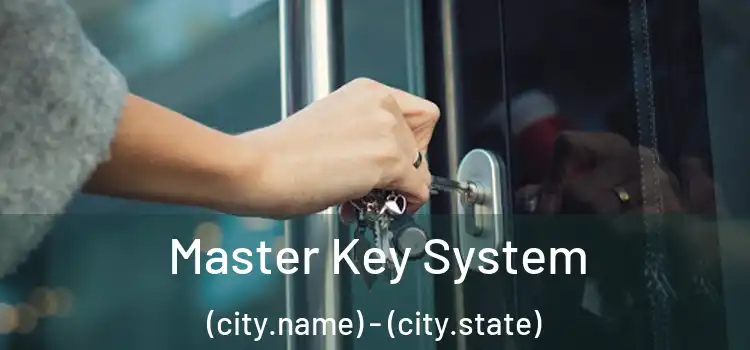  Master Key System (city.name) - (city.state)